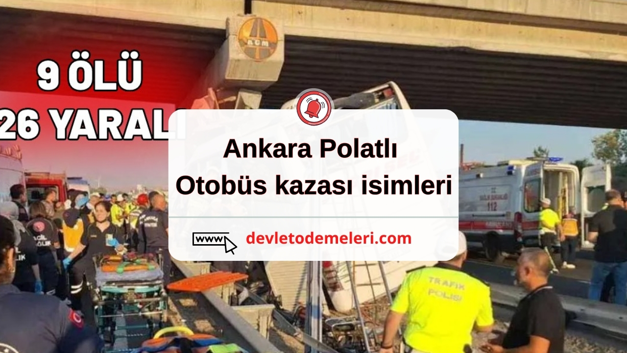 Ankara Polatl Otob S Kazas Isimleri Devlet Demeleri