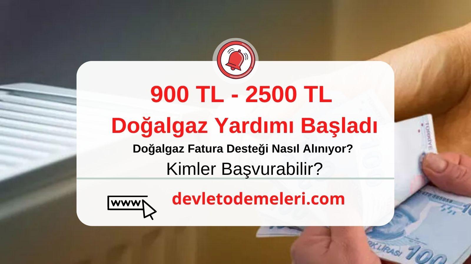 Doğalgaz Yardımı Kaç TL? Kimler Doğalgaz Yardımı Alabilir? Başvuru Formu