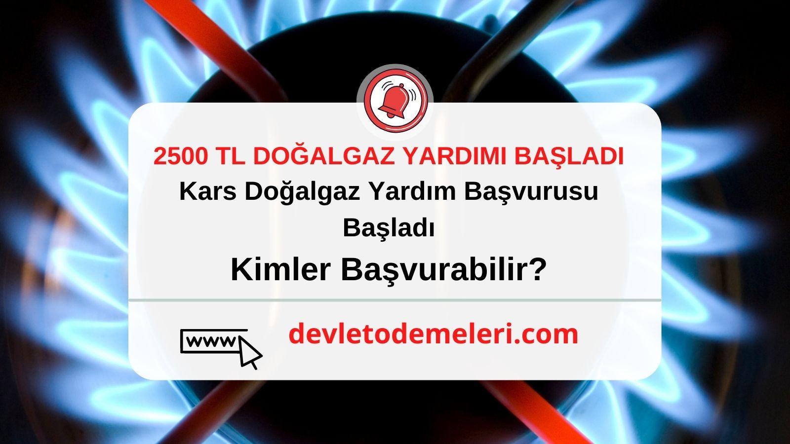 Kars Doğalgaz Yardım Başvurusu 