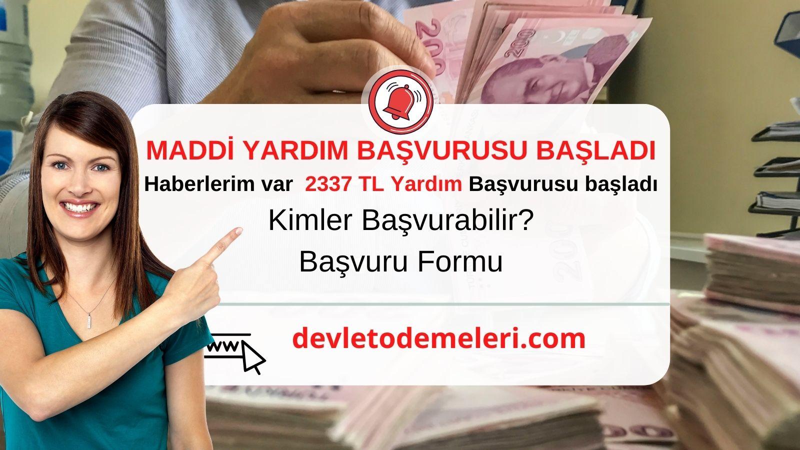 Haberlerim var com tr Yardım Başvurusu. 2337 Tl Yardım Kimler Alabilir? Yardım Başvuru Formu