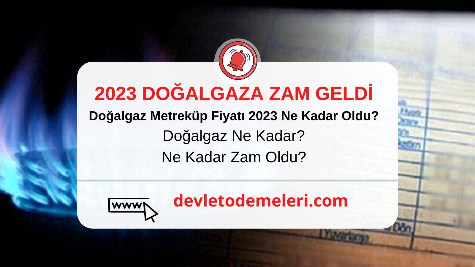 Doğalgaz Metreküp Fiyatı 2023 Ne Kadar Oldu?