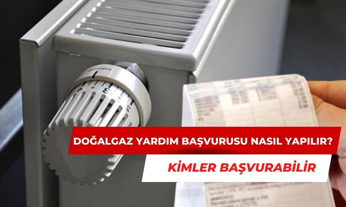 Doğalgaz Yardım Başvurusu