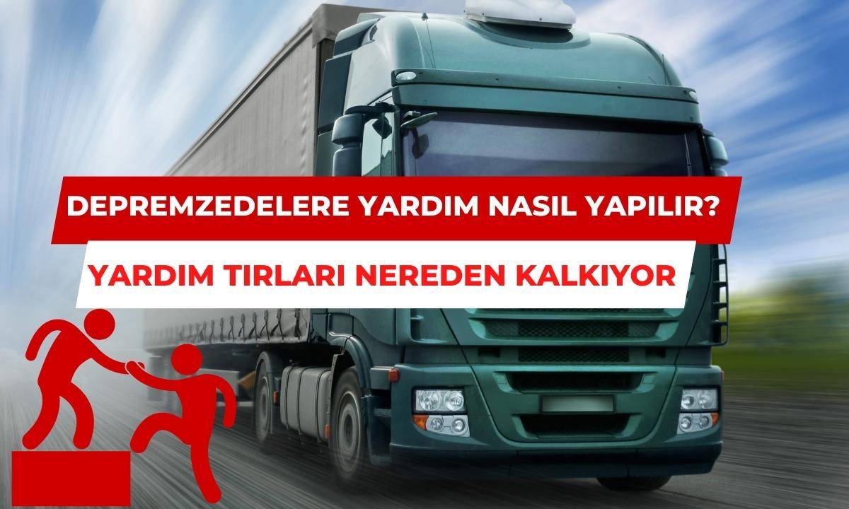 Depremzedelere Yardım Nasıl Yapılır? Başvuru Formu