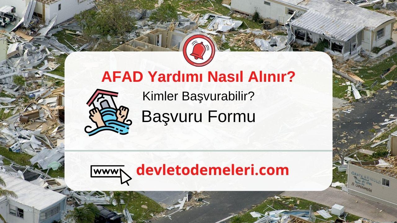 AFAD Yardımı Nasıl Alınır? Başvuru Formu