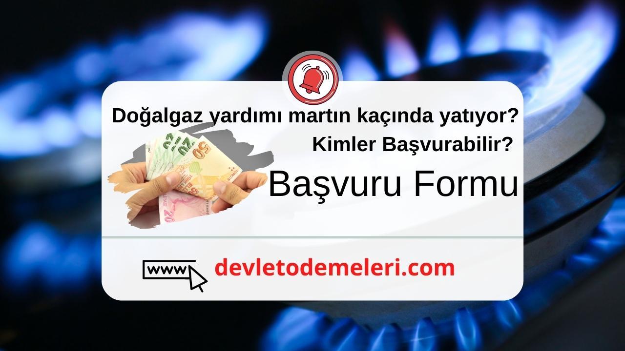 Doğalgaz yardımı Nisan'ın kaçında yatıyor?