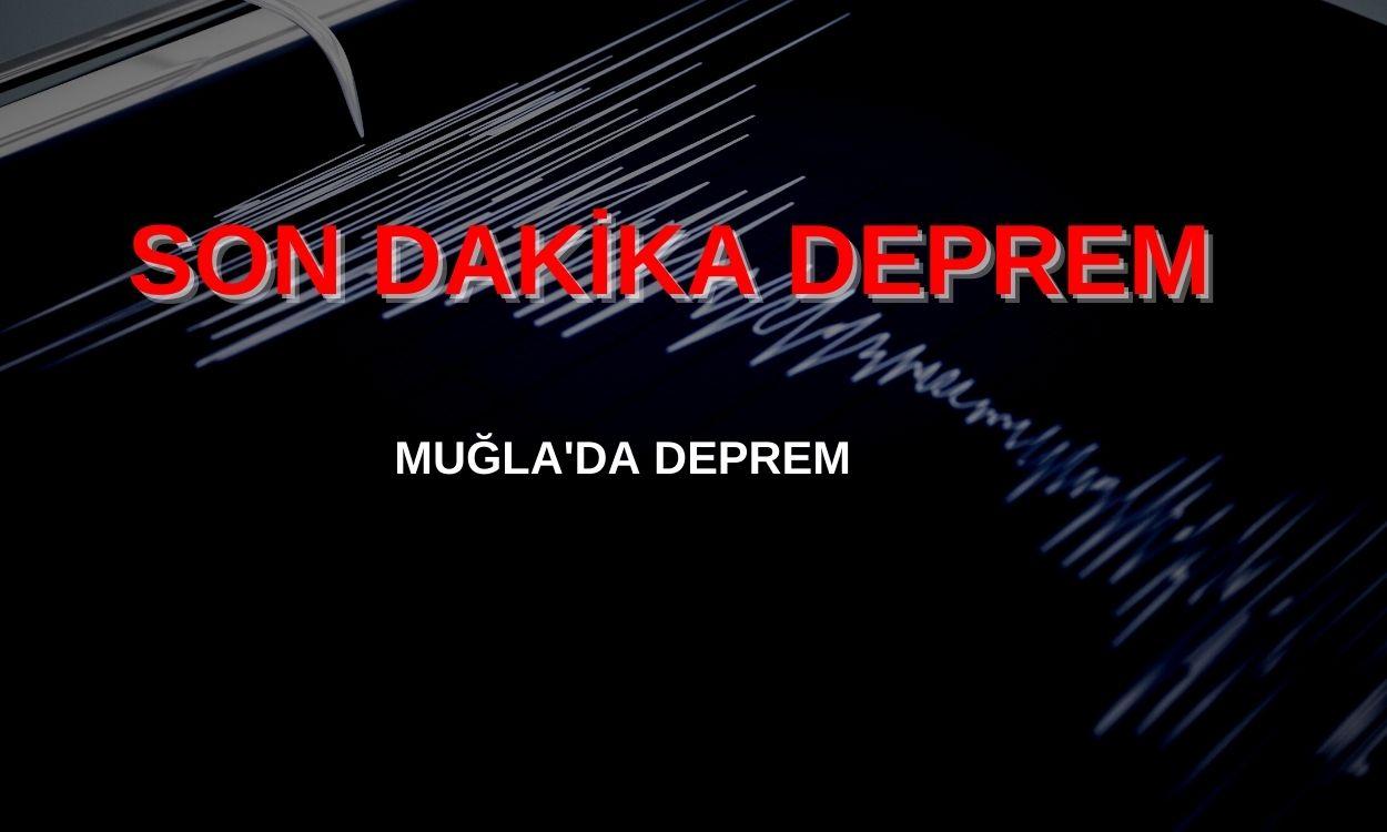 Muğla'da Deprem Oldu