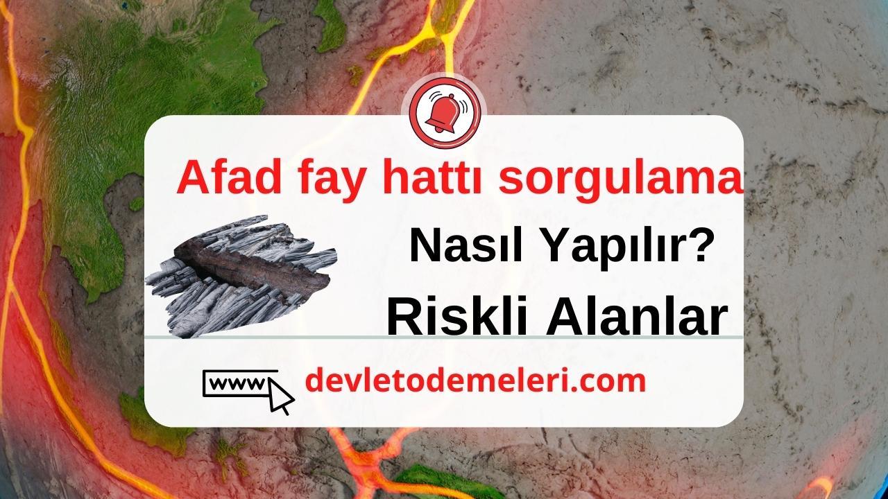 Afad fay hattı sorgulama nasıl yapılır?