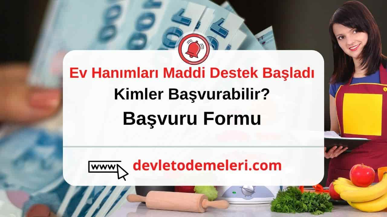 Ev Hanımlarına Maddi Destek