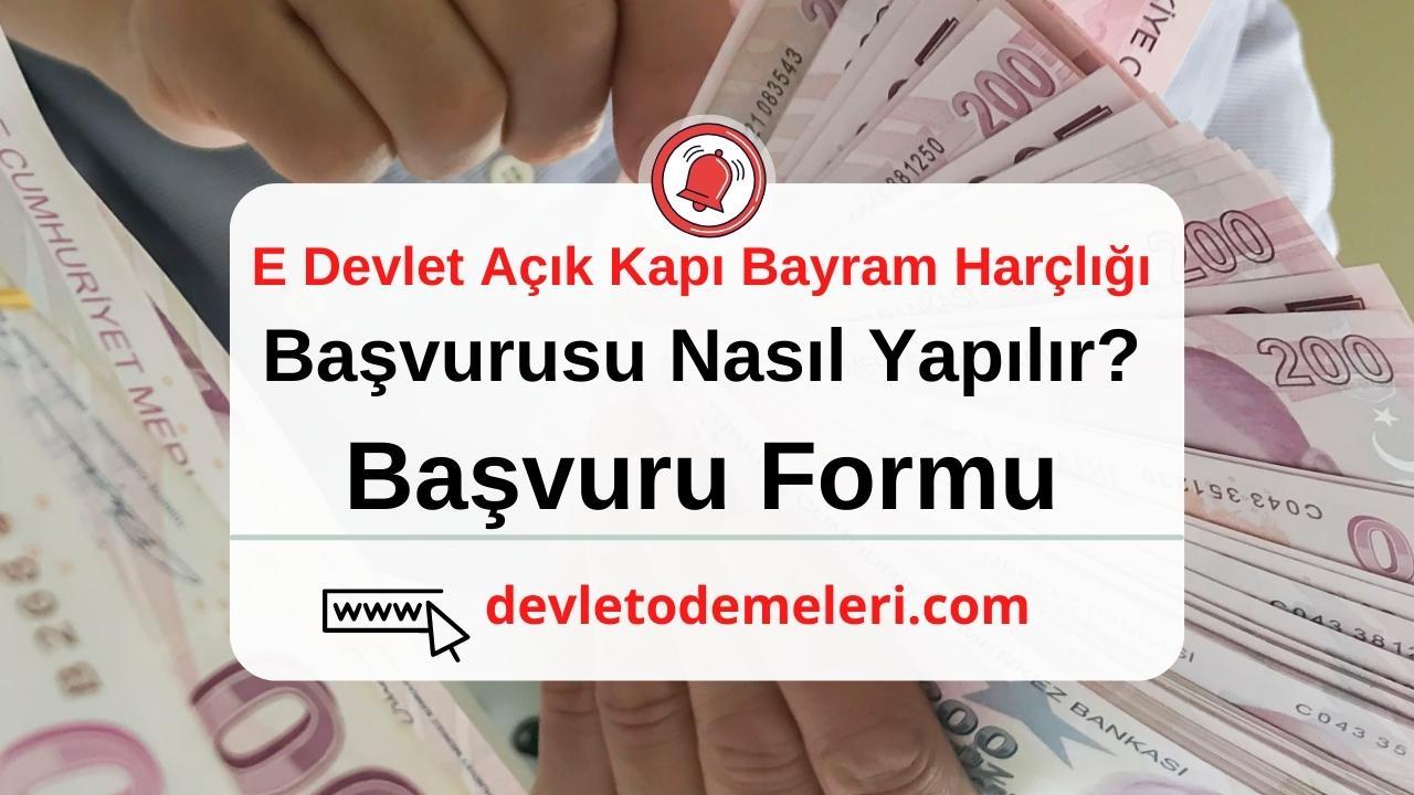 E Devlet Açık Kapı Bayram Harçlığı 2023