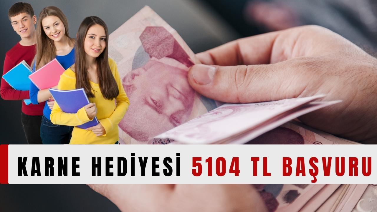 Karne hediyesi 5104 TL başvuru