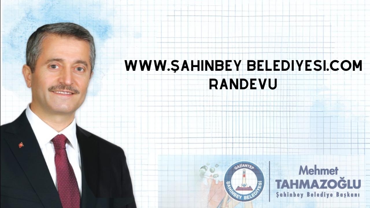 www.şahinbey belediyesi.com randevu