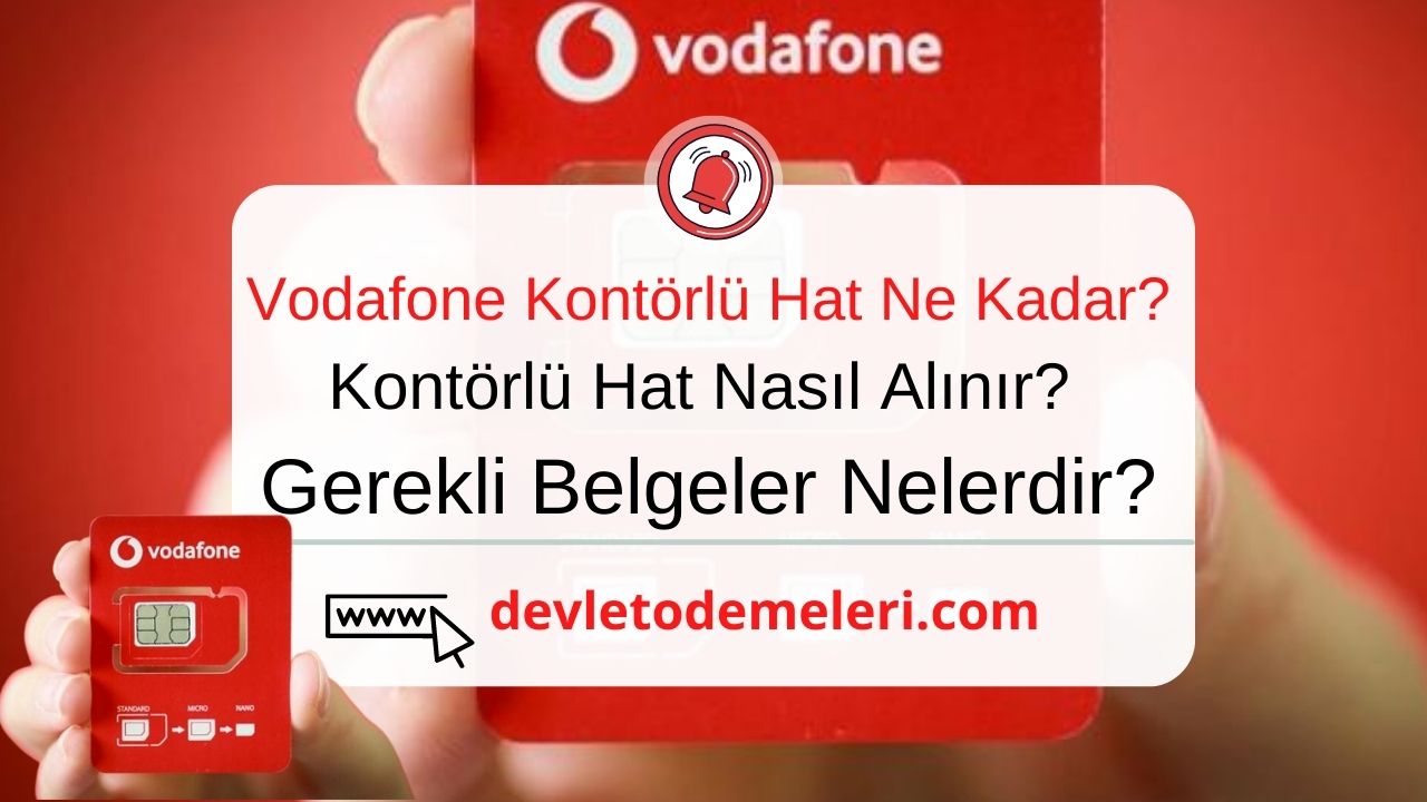 Vodafone Kontörlü Hat Ne Kadar?