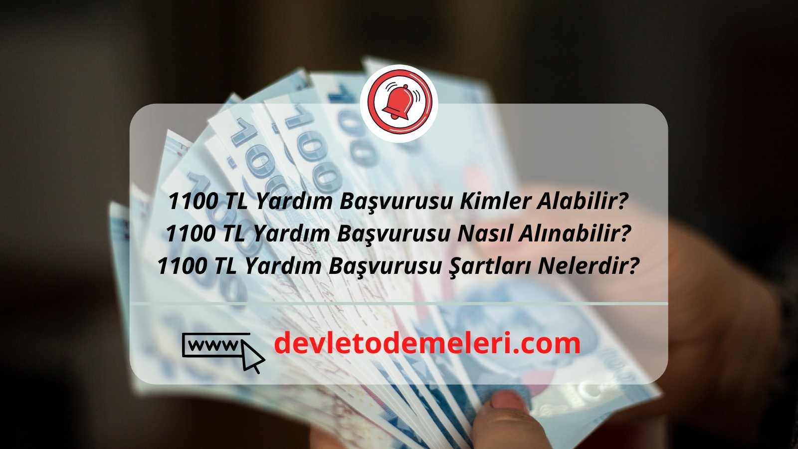 e-devlet 1100 tl yardım başvurusu Nasıl Alınır?