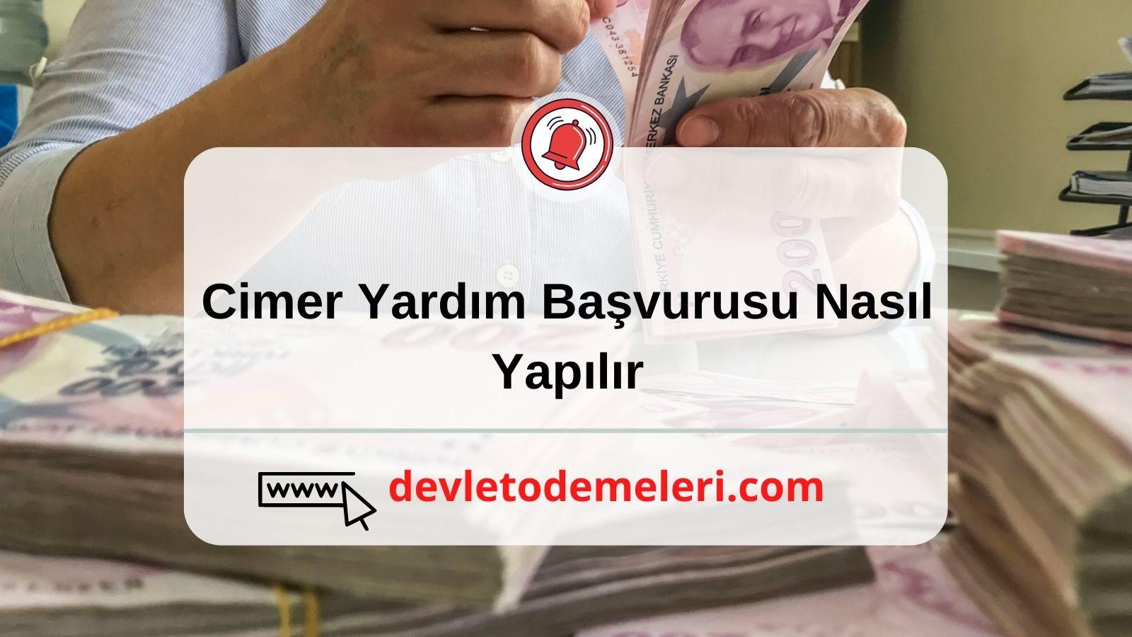 Cimer Yardım Başvurusu Nasıl Yapılır? Başvuru Formu