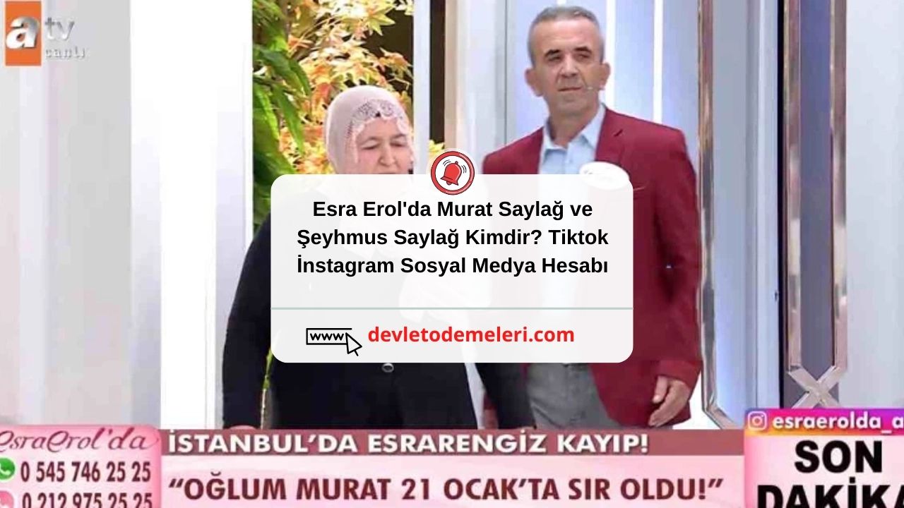 Esra Erol'da Murat Saylağ ve Şeyhmus Saylağ Kimdir? Tiktok İnstagram Sosyal Medya Hesabı