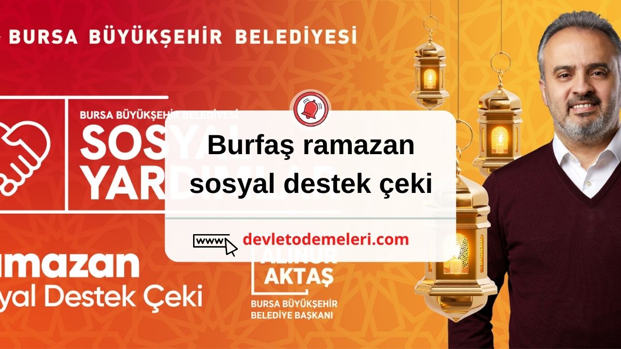 Burfaş ramazan sosyal destek çeki