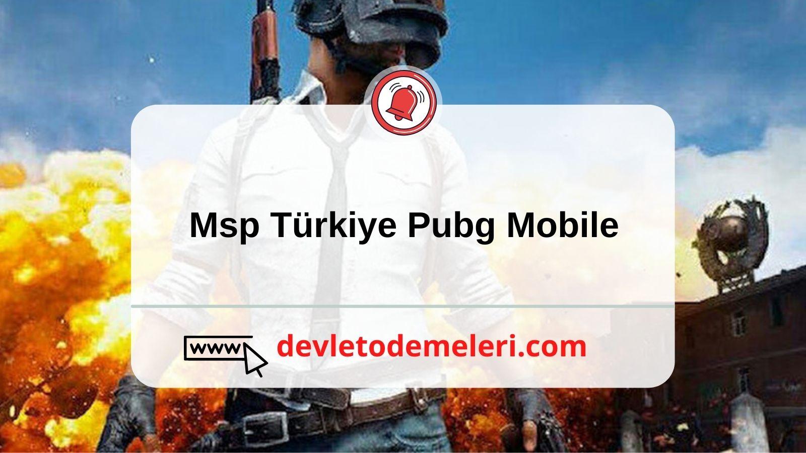 Msp Türkiye Pubg Mobile