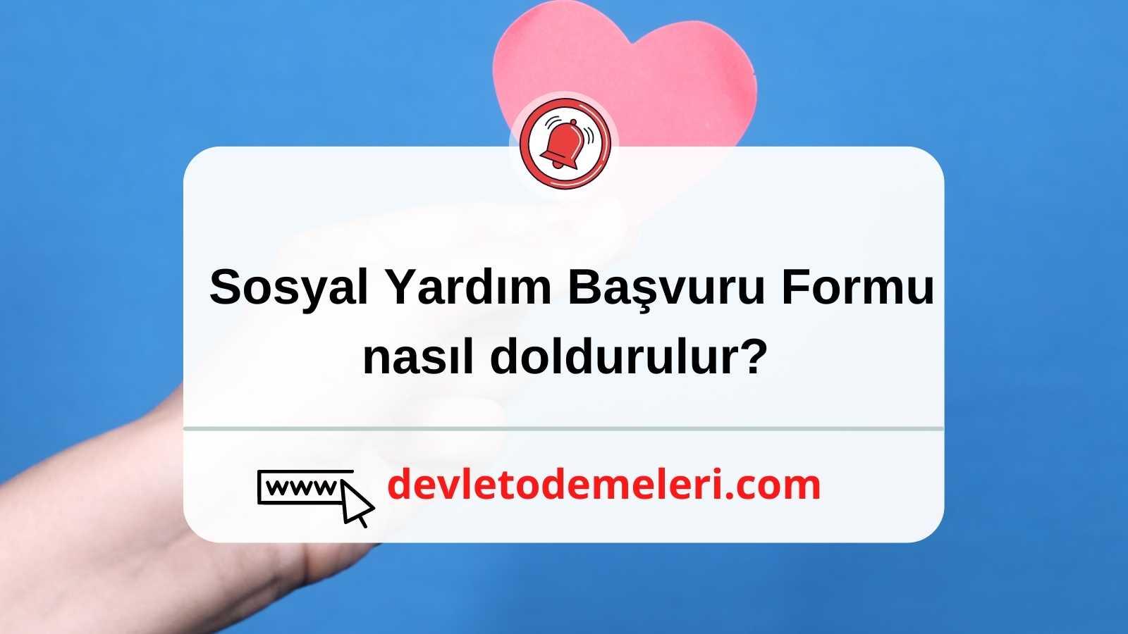  Sosyal Yardım Başvuru Formu