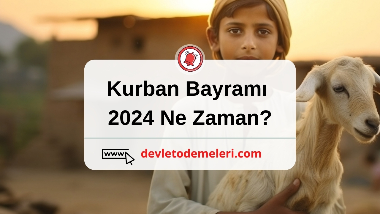 kurban bayramı ayın kaçında 2024?