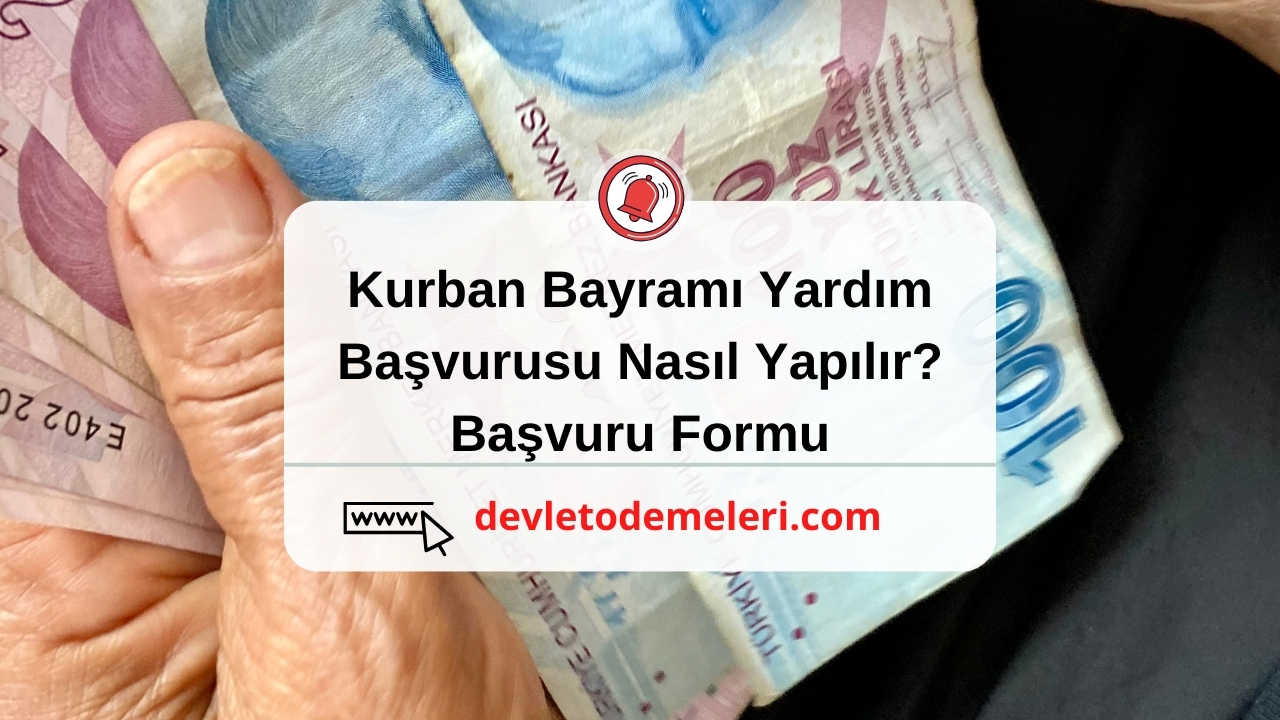 Kurban Bayramı Yardım Başvurusu Nasıl Yapılır?