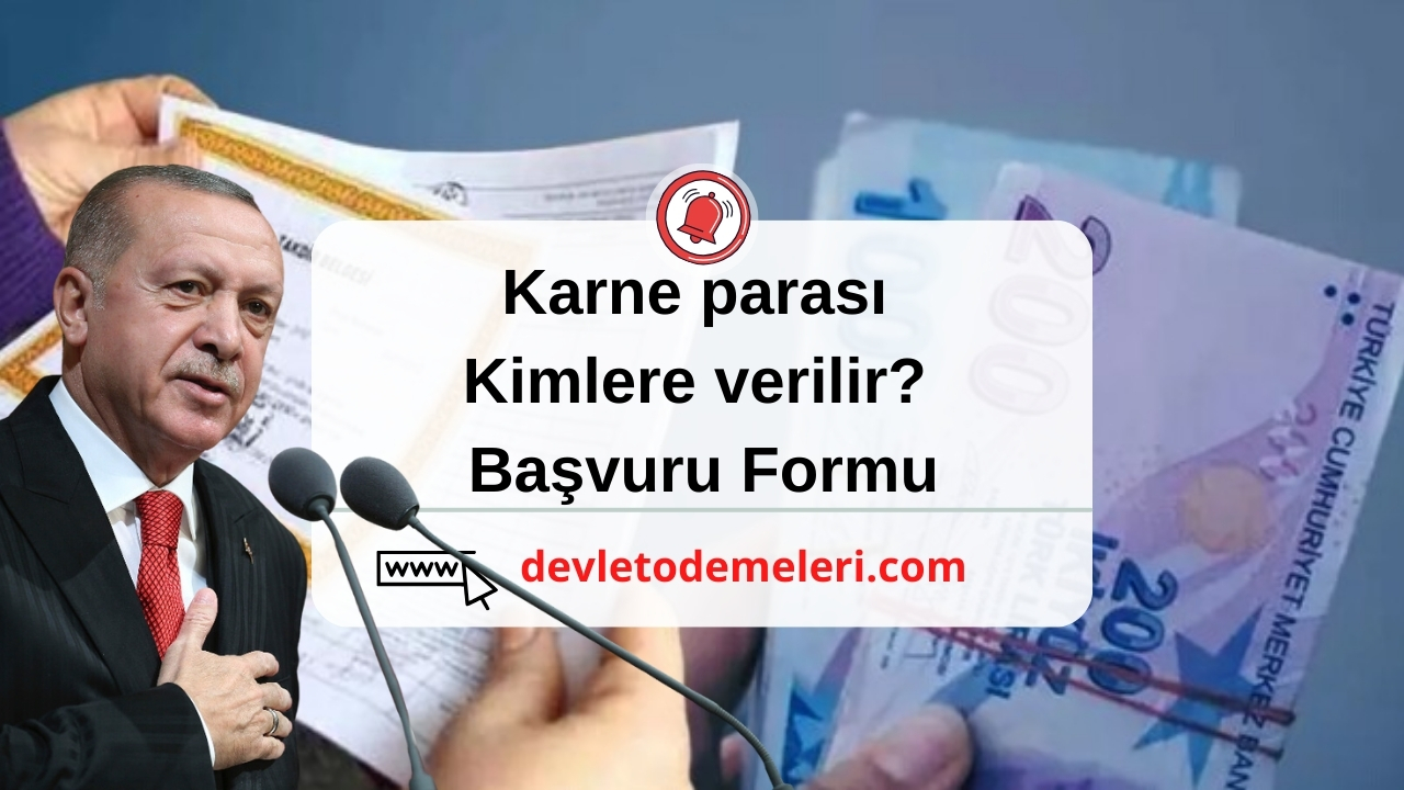 Karne parası kimlere verilir? Başvuru Formu