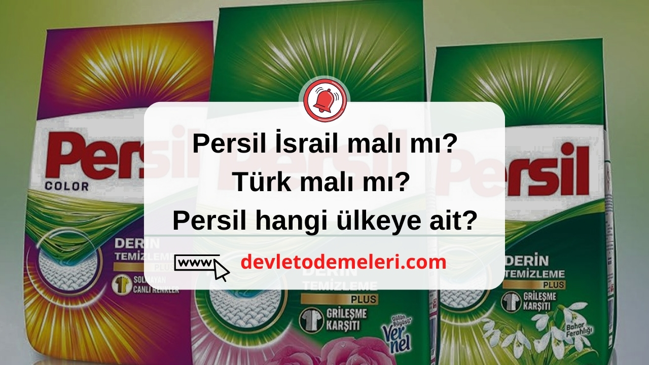 Persil İsrail malı mı Türk malı mı?