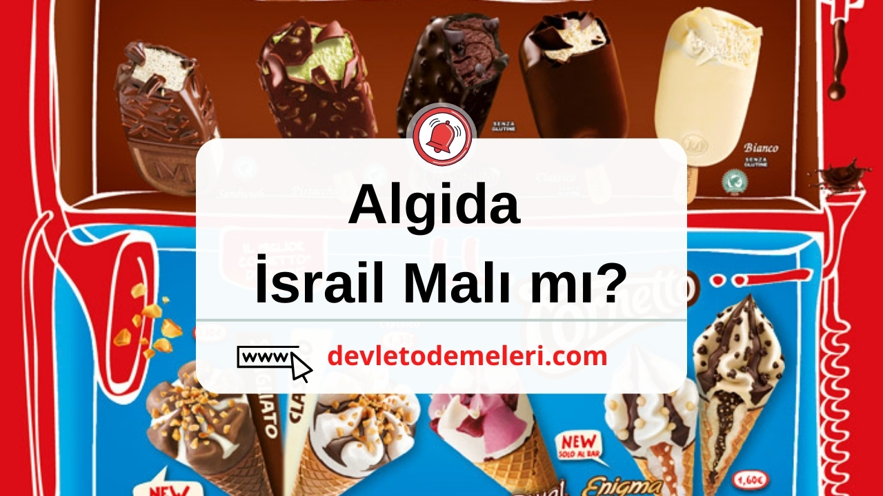 Algida İsrail malı mıdır?