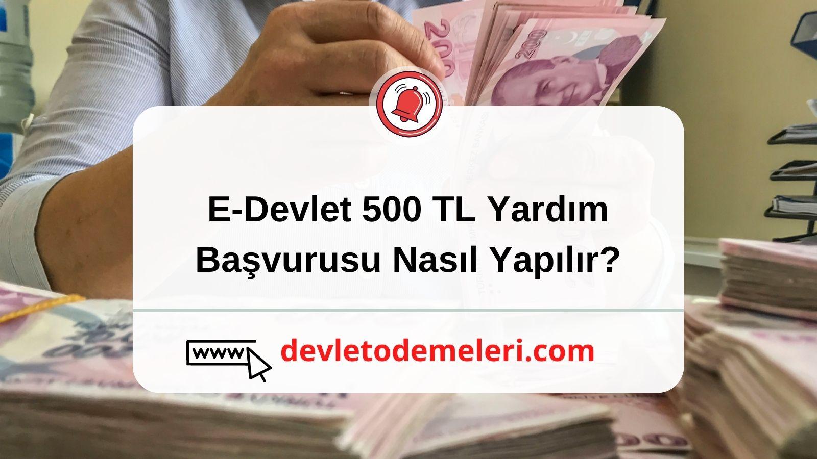 Her aileye 500 tl yardım başvurusu