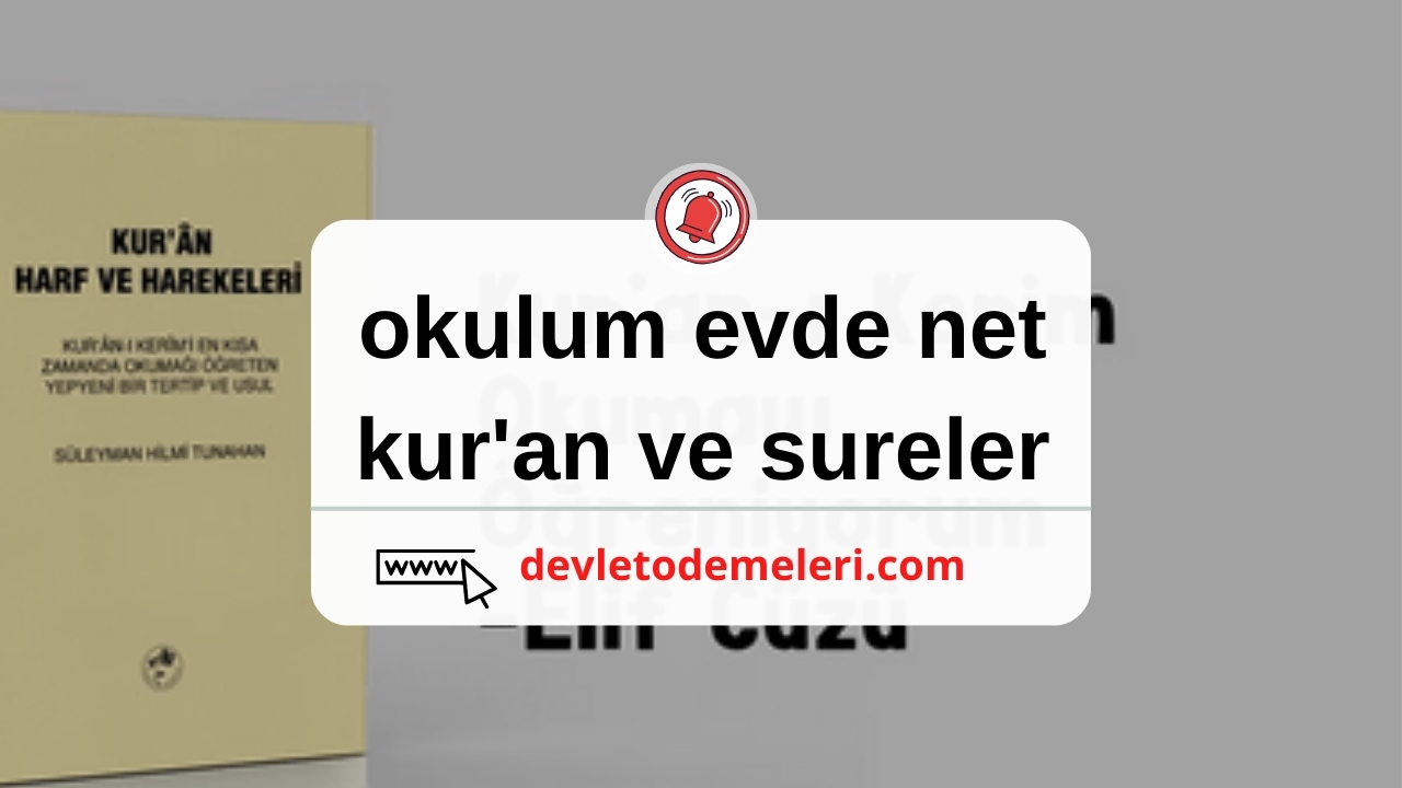 okulum evde net kur'an ve sureler