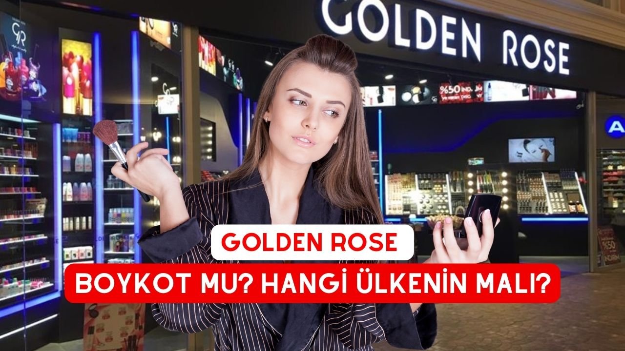 golden rose boykot mu? Hangi Ülkenin Malı?