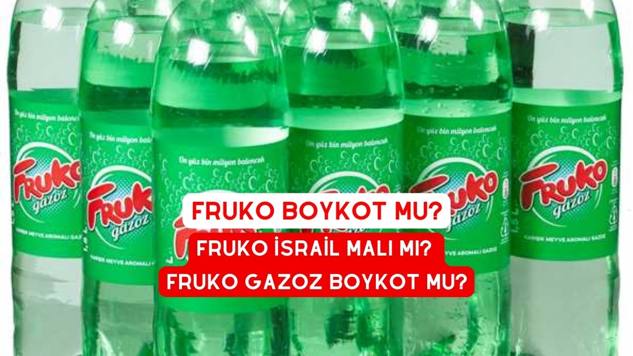 fruko israil malı mı? Fruko Gazoz boykot Mu?