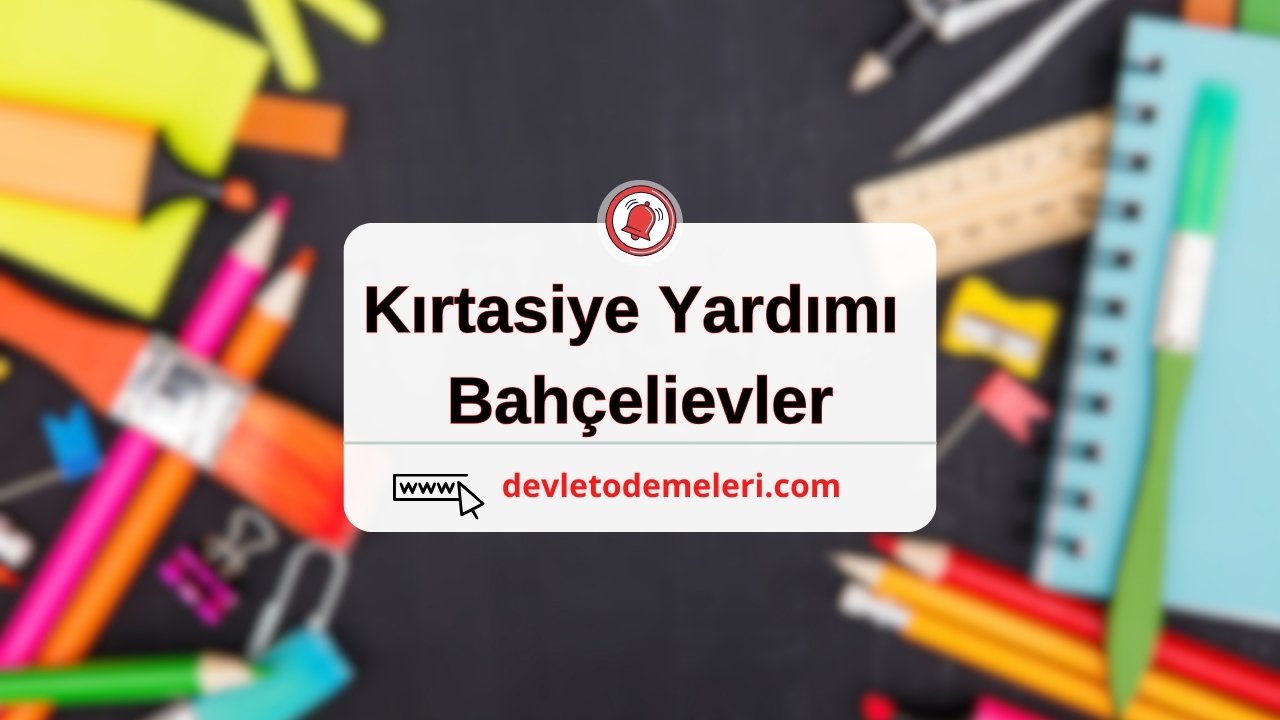 kırtasiye yardımı bahçelievler