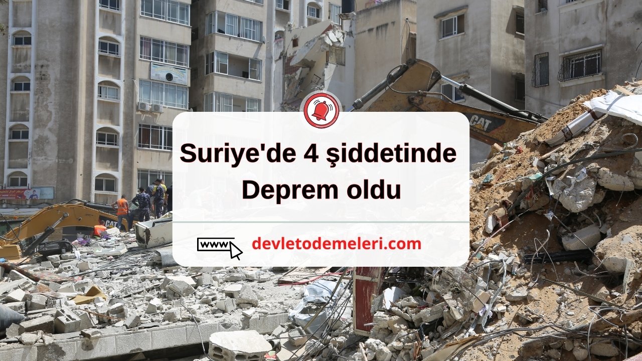 Suriye'de 4 şiddetinde deprem oldu