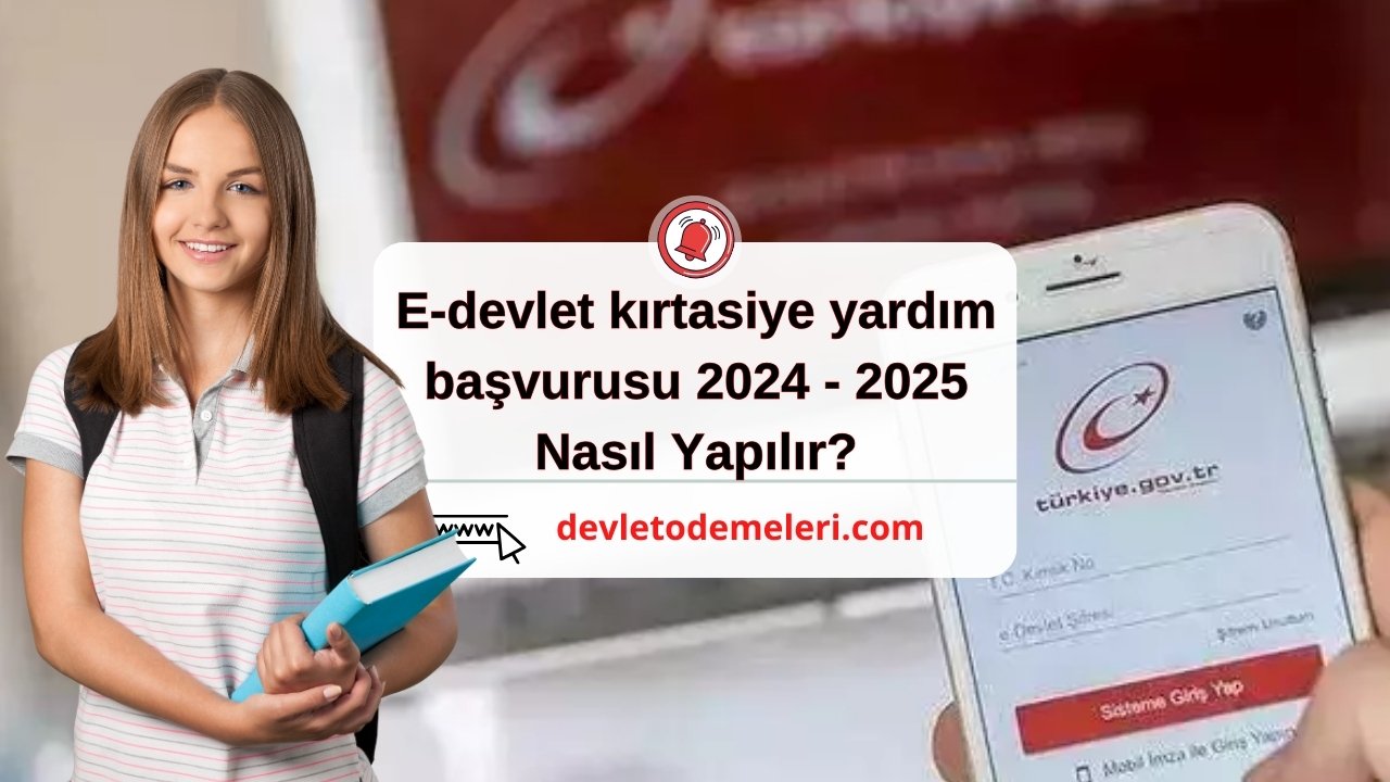 E-devlet kırtasiye yardım başvurusu 2024 - 2025 Nasıl Yapılır?