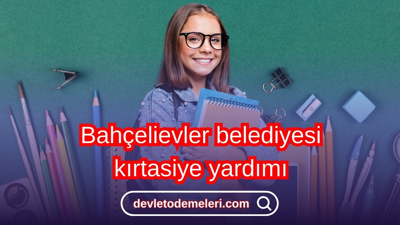 Bahçelievler belediyesi kırtasiye yardımı