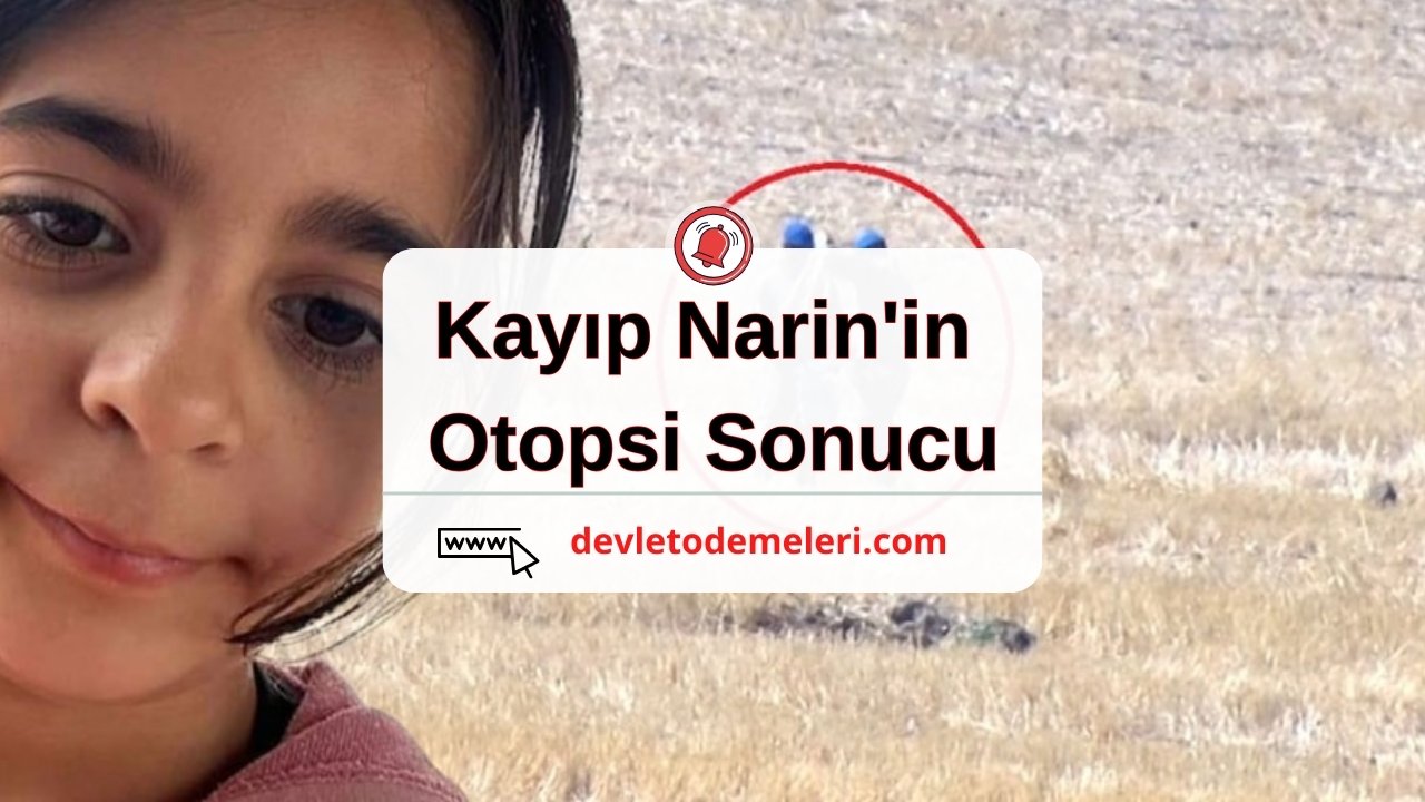 Kayıp Narin'in Otopsi Sonucu