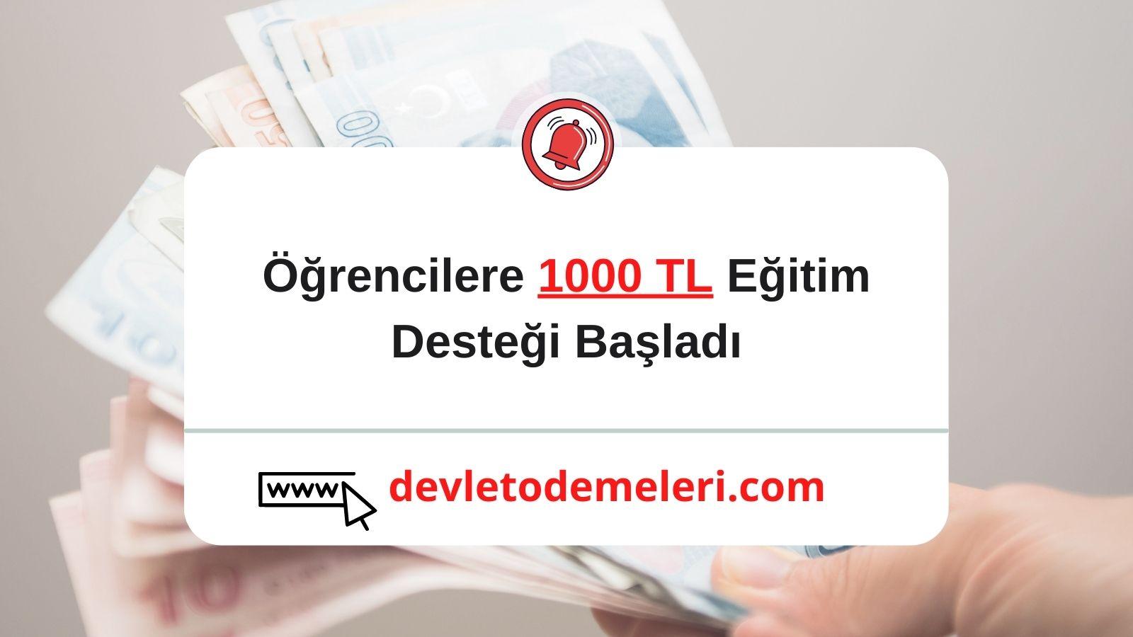 Öğrencilere 1000 TL Eğitim Desteği