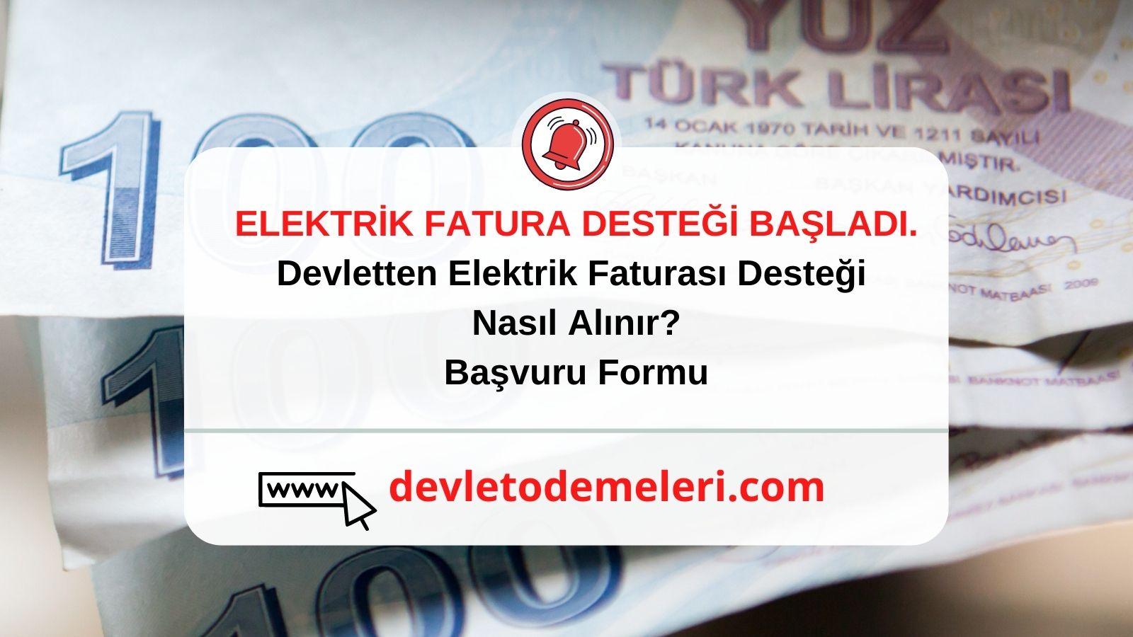 Devletten Elektrik Faturası Desteği Nasıl Alınır?