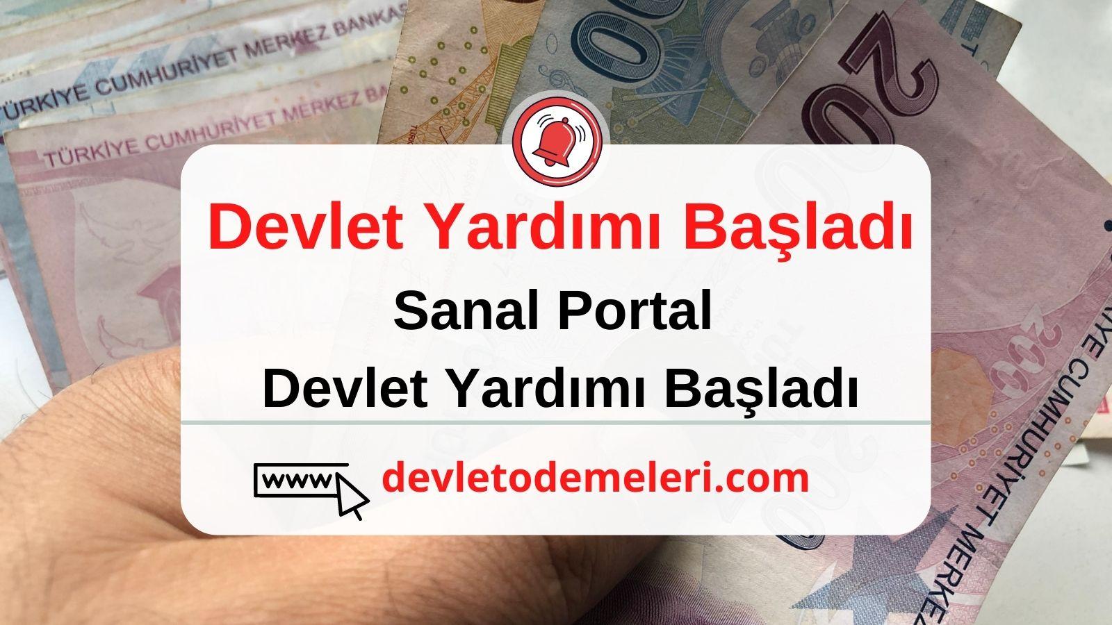 Sanal Portal Devlet Yardımları Nelerdir? Kimler Başvurabilir? Başvuru Formu