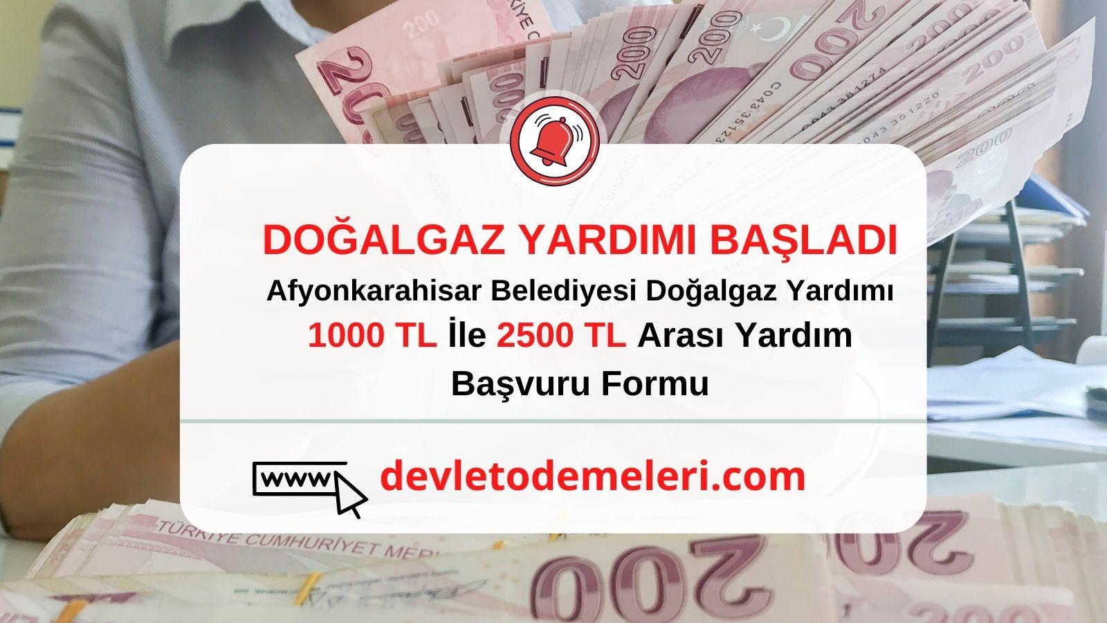 Afyonkarahisar Belediyesi Doğalgaz Yardım Başvurusu 2023