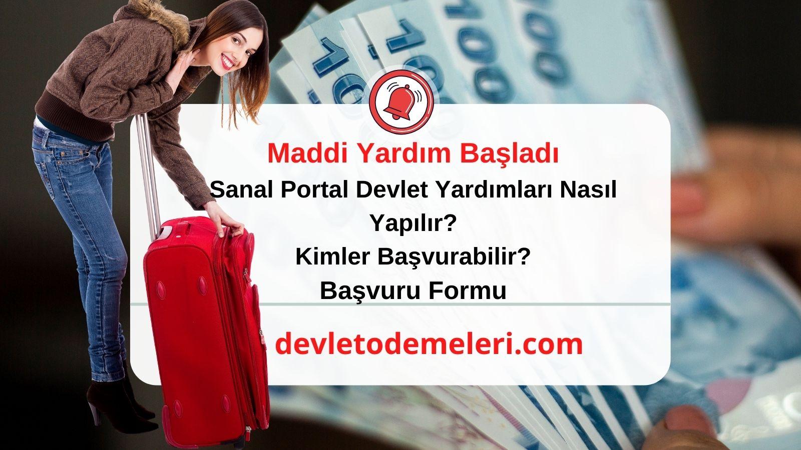 Sanal Portal Devlet Yardımları Nasıl Yapılır?