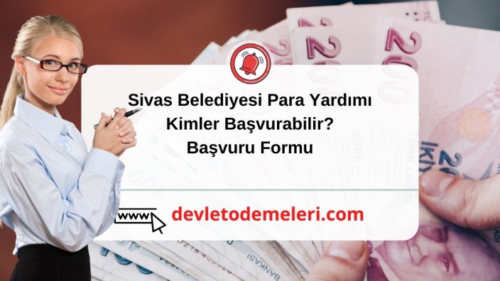 Sivas Belediyesi Para Yardımı