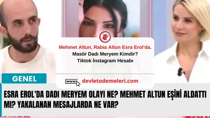 Mehmet Altun, Rabia Altun Esra Erol'da. Masör Dadı Meryem Kimdir? Tiktok İnstagram Hesabı