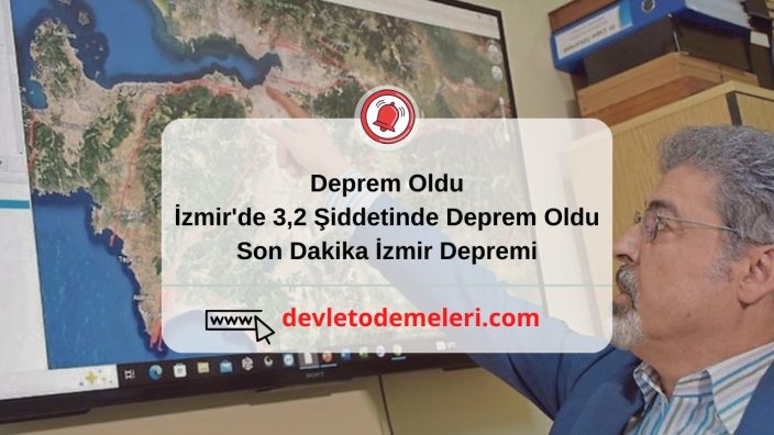 Deprem Oldu. İzmir'de 3,2 Şiddetinde Deprem Oldu. Son Dakika İzmir Depremi