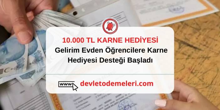 Gelirim Evden Öğrencilere Karne Hediyesi Desteği Başladı