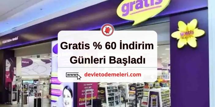 Gratis yüzde 60 İndirim Günleri Başladı