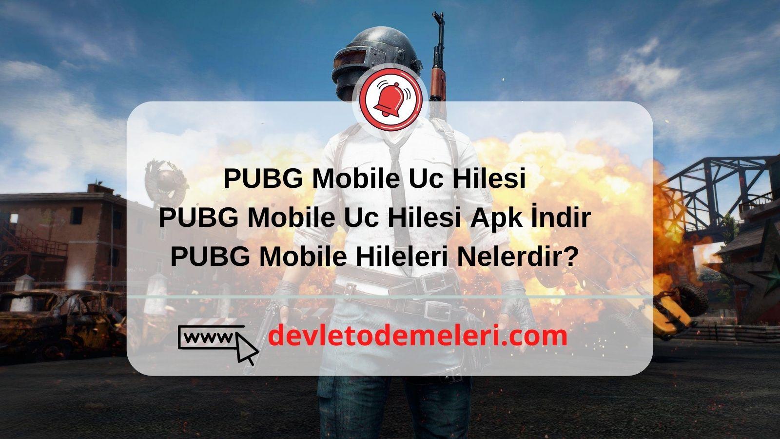 PUBG Mobile Uc Hilesi Apk İndir
