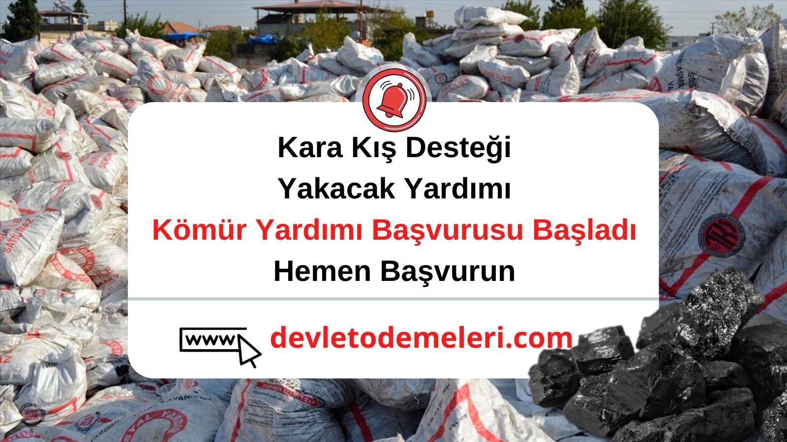 Kömür Yardımı Çıktığını Nasıl Anlarım?