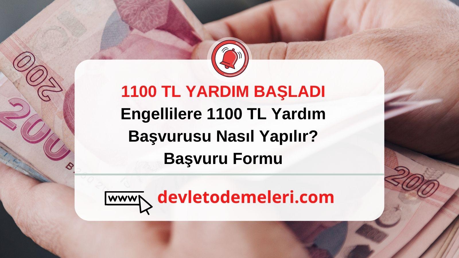 Engellilere 1100 TL Yardım Başvurusu