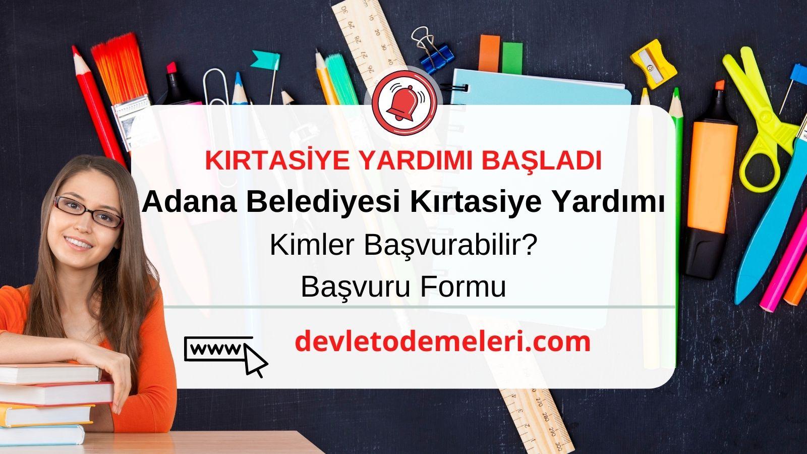 Adana Belediyesi Kırtasiye Yardımı